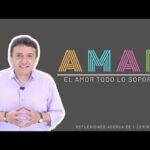 1 Corintios 13:7 significado del amor: 5 lecciones para aplicar hoy 4 1 corintios 137 significado del amor todo lo soporta