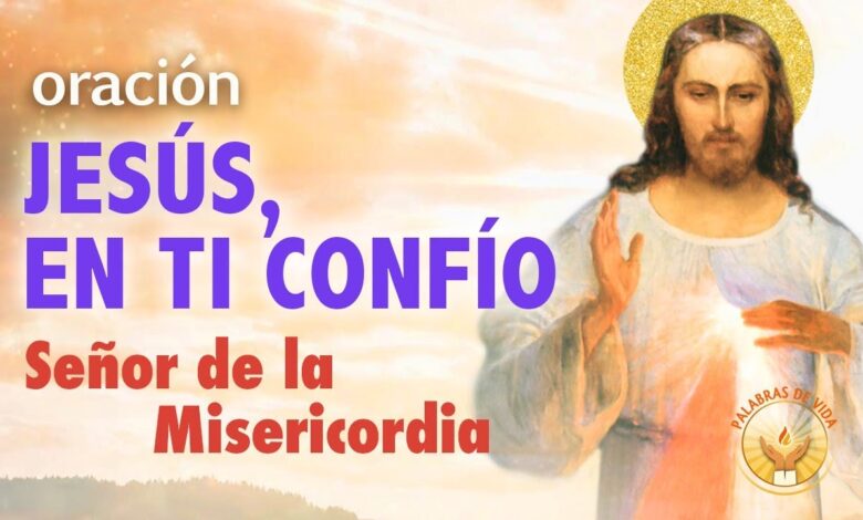 Jesus en ti confío: 7 pasos para fortalecer tu fe hoy 1 jesus en ti confio