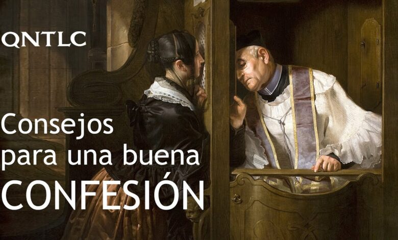 Pasos para una buena confesión: 7 claves para lograrlo 1 pasos para una buena confesion