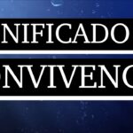 significado de convivencia