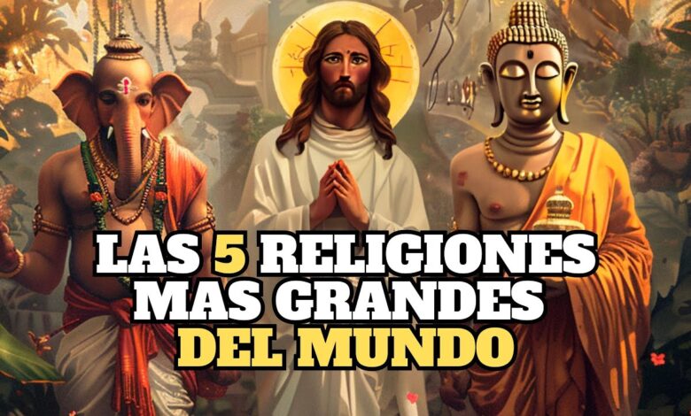 Tipos de religiones: 7 creencias fascinantes que debes conocer 1 tipos de religiones