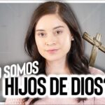 Todos somos hijos de Dios: 7 verdades que debes conocer 4 todos somos hijos de dios quienes son los hijos de dios