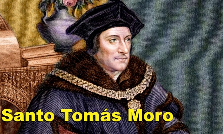 Tomas Moro: 5 lecciones sorprendentes para tu vida hoy 1 tomas moro