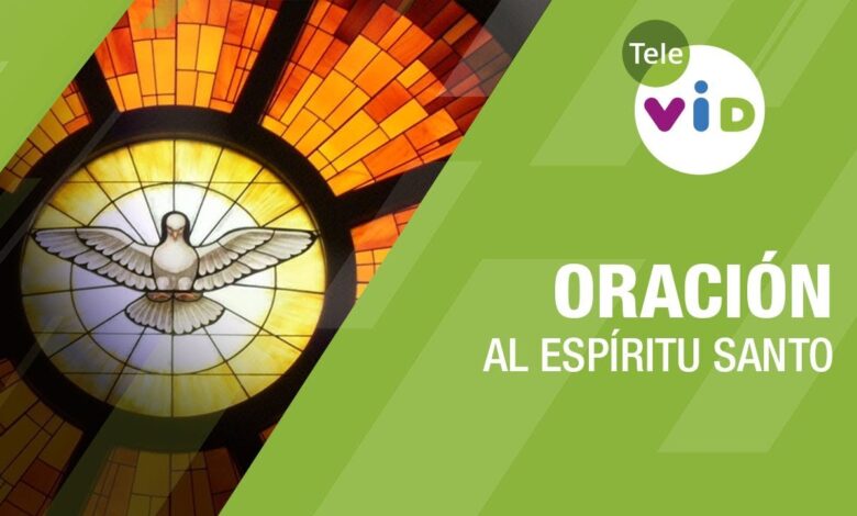 Ven EspĆritu Santo oración: 7 pasos para una conexión divina 1 ven espiritu santo oracion