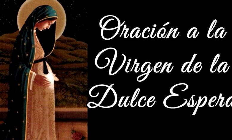 Virgen de la Dulce Espera: 7 secretos para disfrutarla al máximo 1 virgen de la dulce espera