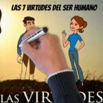 Virtudes ejemplos: 7 cualidades que mejoran tu vida diaria 5 virtudes ejemplos