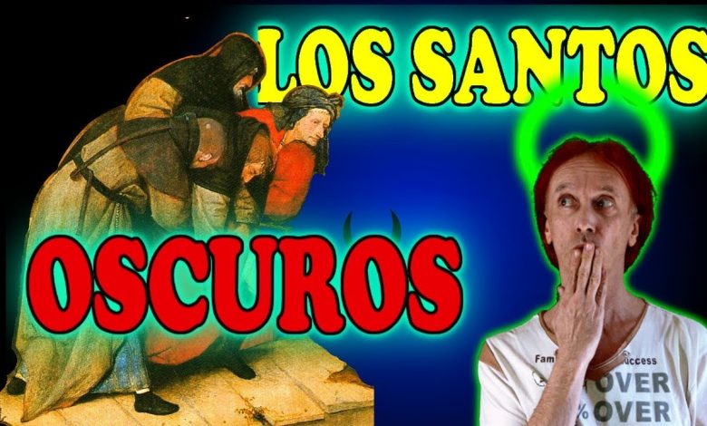 Santos oscuros: 7 secretos ocultos que te sorprenderán 1 santos oscuros